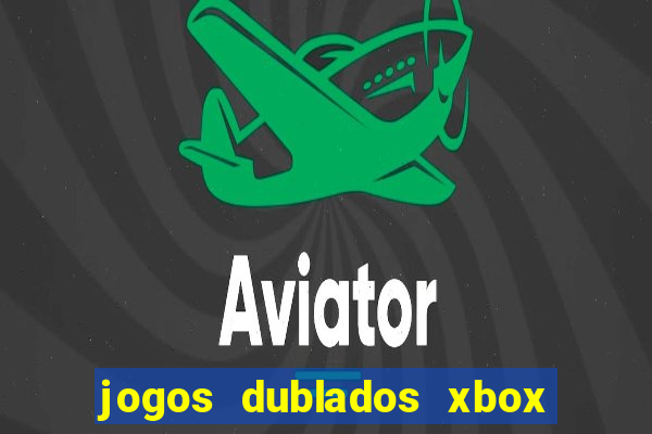 jogos dublados xbox 360 rgh download